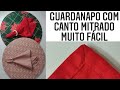 Guardanapo com canto mitrado  #costura #guardanapo #cantomitrado #mesaposta #cozinha #diy #sewing