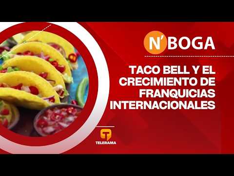 Taco Bell y el crecimiento de franquicias internacionales