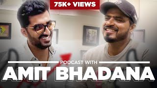 @AmitBhadana Ki Jeevan Kahani | Dostcast 13