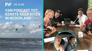 #4 - VAN PODCAST TOT EERSTE KEER KITEN IN NEDERLAND | Follow Your Wind DE VLOG - Nicole & Stijn screenshot 5