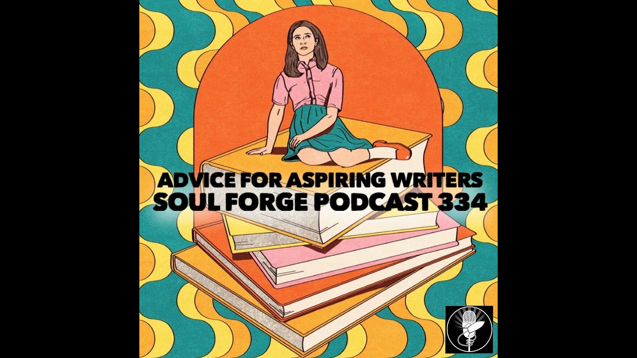 Advice for Aspiring Writers - 334