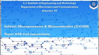 Unit 2 | Lecture 9 | Architecture & Instruction set of 8-bit AVR Microcontroller: Call Instruction