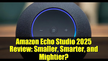 Amazon Echo Studio 2025 Review: Smaller, Smarter, and Mightier?
