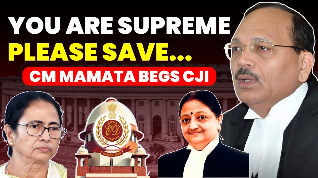CJI SIR YOU ARE SUPREME....PLEASE PROTECT......CM MAMATA URGES CJI MERCY 