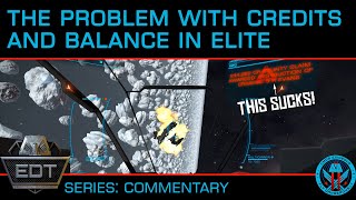 Credit Balance Problems and How to Fix Them: Combat v Mining v Trade v Exploration - Elite Dangerous