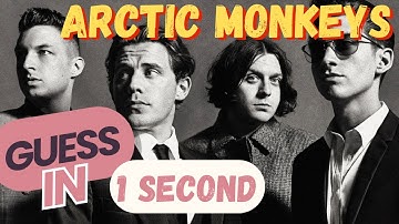Can you guess the Arctic Monkeys song in 1 second | Part 1