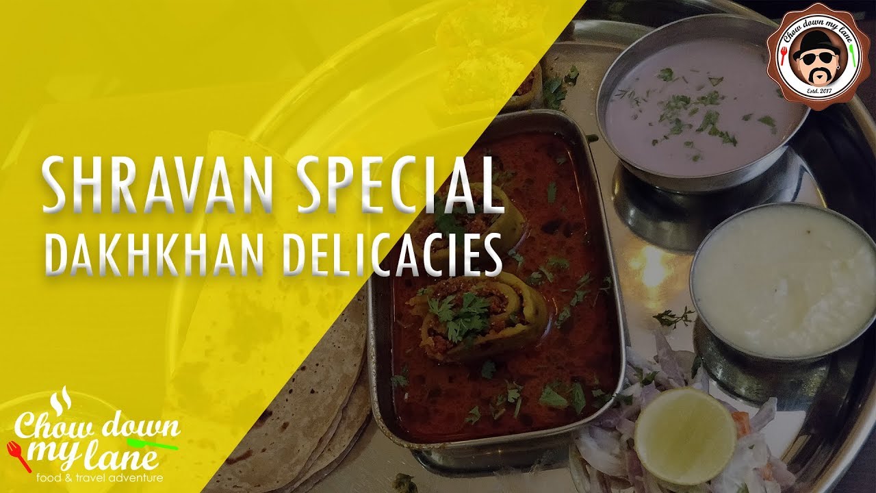 SPECIAL VEG SHRAVAN THALI || Dakhkhan Delicacies || Pune | Chow down my lane