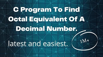 C program to find the octal equivalent of a decimal number. IN HINDI🔥