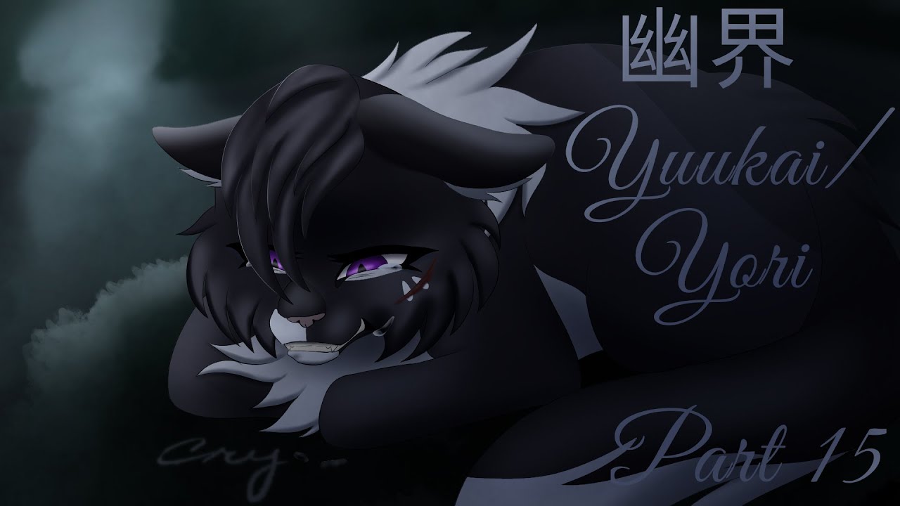 幽界 Yuukai/Yori | Warrior OC | Part 15