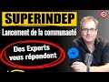  superindep lancement de la communaut superindep questions rponses pour  micro entrepreneurs