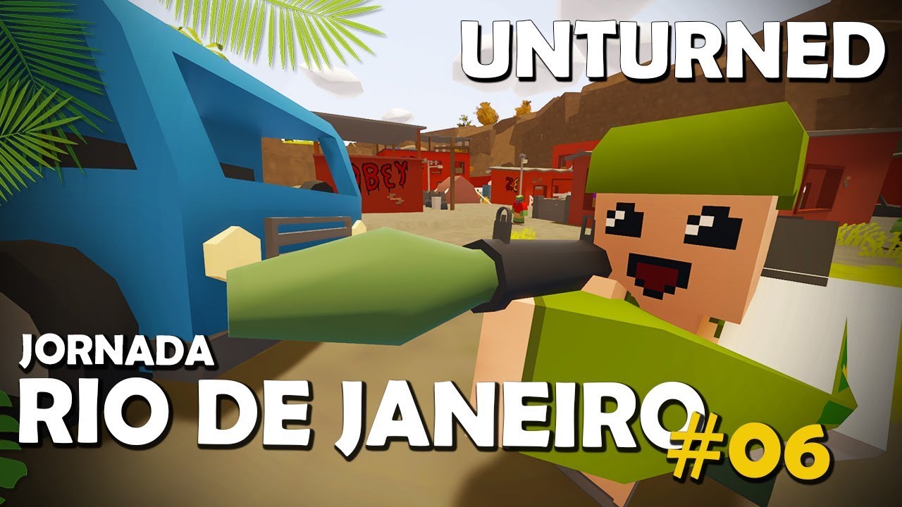 UNTURNED RIO DE JANEIRO | TIVE SORTE DE MAIS! #06 - YouTube