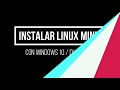 Instalar Linux Mint 20 junto a Windows 10 | Laptop Lenovo