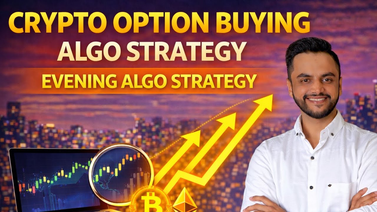 Crypto Option Buying Algo Trading Stratetgy | Evening Strategy
