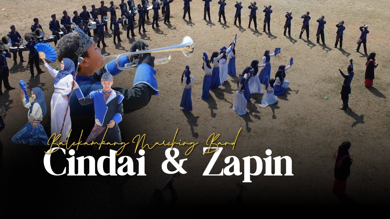 CINDAI & ZAPIN - BALEKAMBANG MARCHING BAND ft. UKM TARI POLITEKNIK BALEKAMBANG