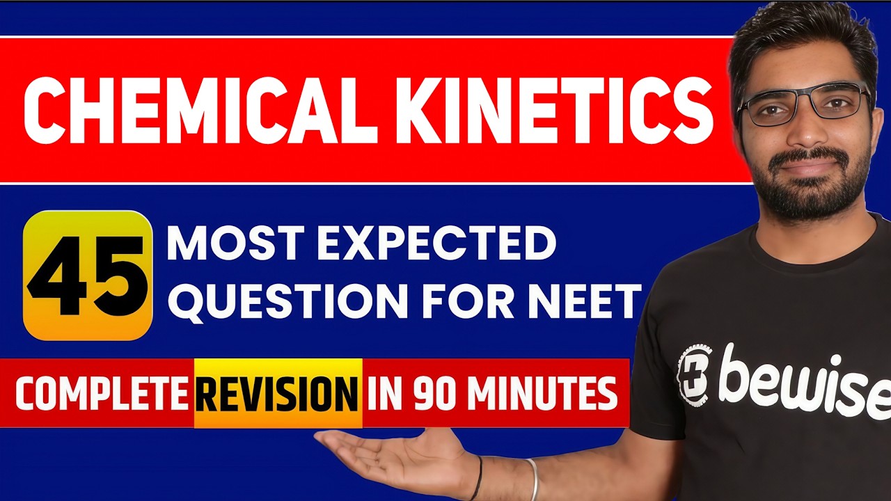 45 Chemical Kinetics Most Important Questions for NEET 2026 | Chemistry ...