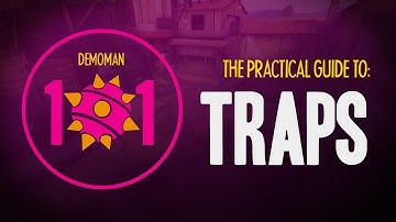 TF2 Demoman 101 - Traps
