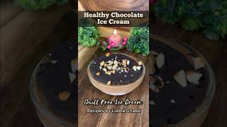 Healthy & guilt free CHOCOLATE ICE CREAM | No sugar,no cream chocolate ice cream #shorts #healthy