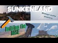 Base Build | Sunkenland | E4