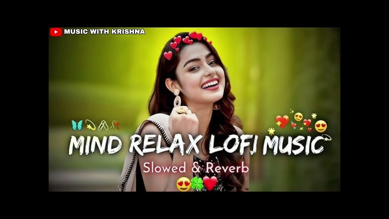 Mind Relax Lofi Song Romantic | Slow motion 90s sadabahar song #romanticsong #sadsong #song #2026 