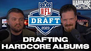 HardLore: The Hardcore Album Draft