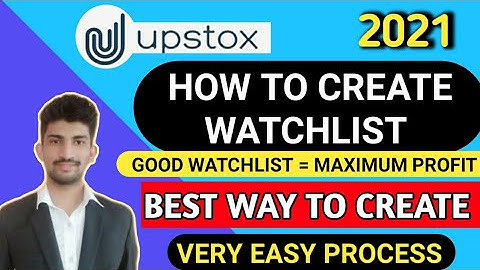How to create Watchlists in Upstox | Making Watchlist in Upstox |