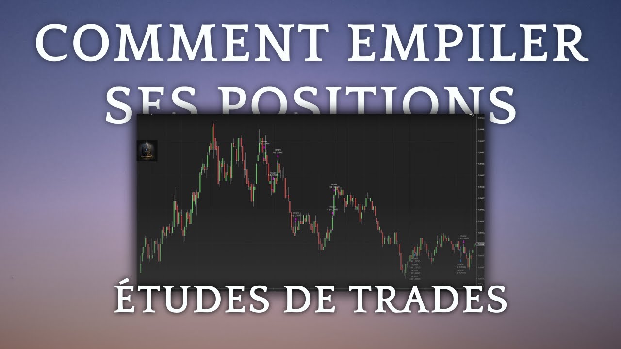 [ Étude de marché ] Comment pyramider et empiler ses positions avec succès