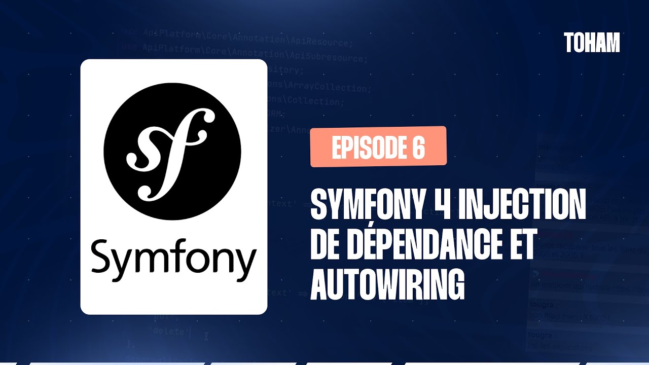 Cours Symfony N°6 - Injection De Dépendance Et Autowiring