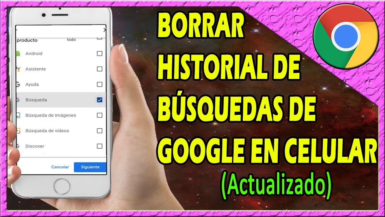 COMO BORRAR TODO EL HISTORIAL DE BUSQUEDA DE GOOGLE CHROME EN EL CELULAR 🤫 Actualizado YouTube