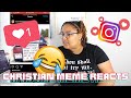 Christian Reacts to Christian Memes on Instagram | Funny Christian Memes