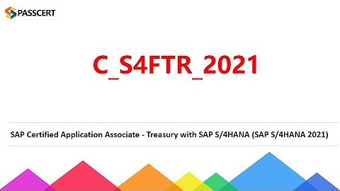Treasury with SAP S/4HANA C_S4FTR_2021 Dumps