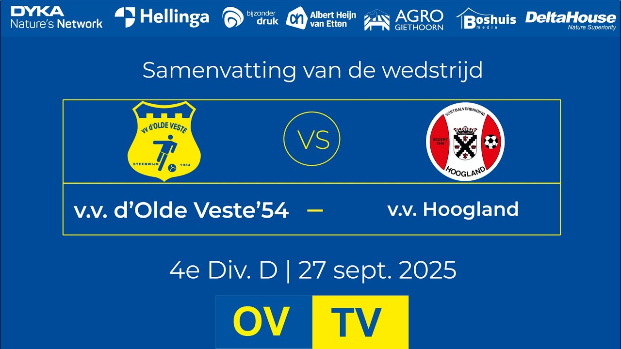 OV-TV | Samenvatting | v.v. d'Olde Veste '54 - v.v. Hoogland | 27-09-2025 | 4e Div. D