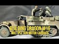 Building dragon m16 multiple gun motor carriage in 135 scale