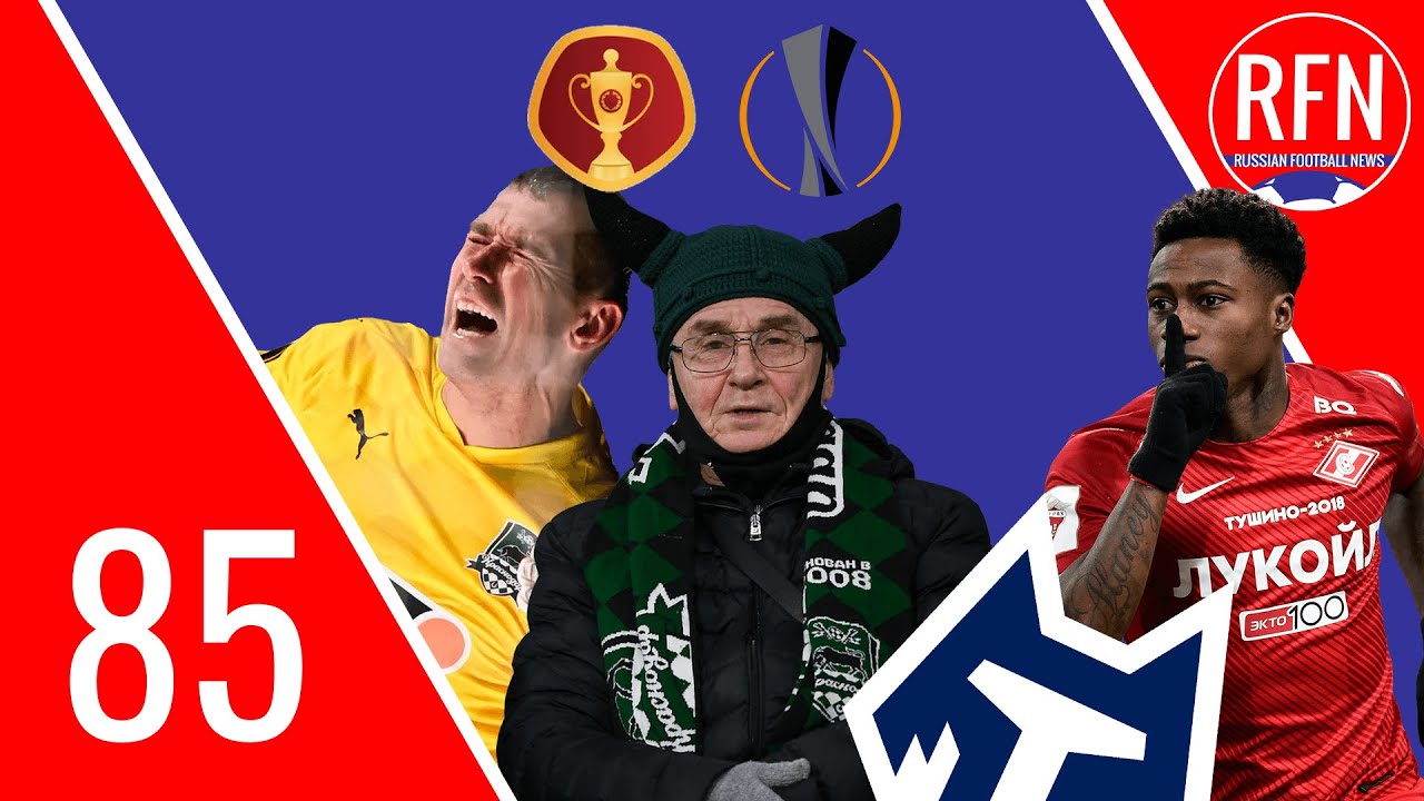 RFN Podcast #85 - Promes To Spartak, Krylia Into The Quarters, Tambov Exist & Gorodov's Nightmare