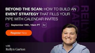 How to Build an Event Strategy That Fills Your Pipe with Calendar Invites