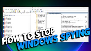 HOW TO STOP WINDOWS SPYING | Guide For All Windows Editions