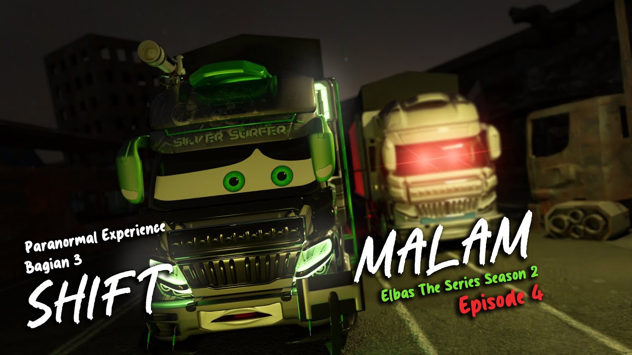Shift Malam ( Paranormal Experience Bagian 3 ) - Elbas The Series Season 2 I Episode 4