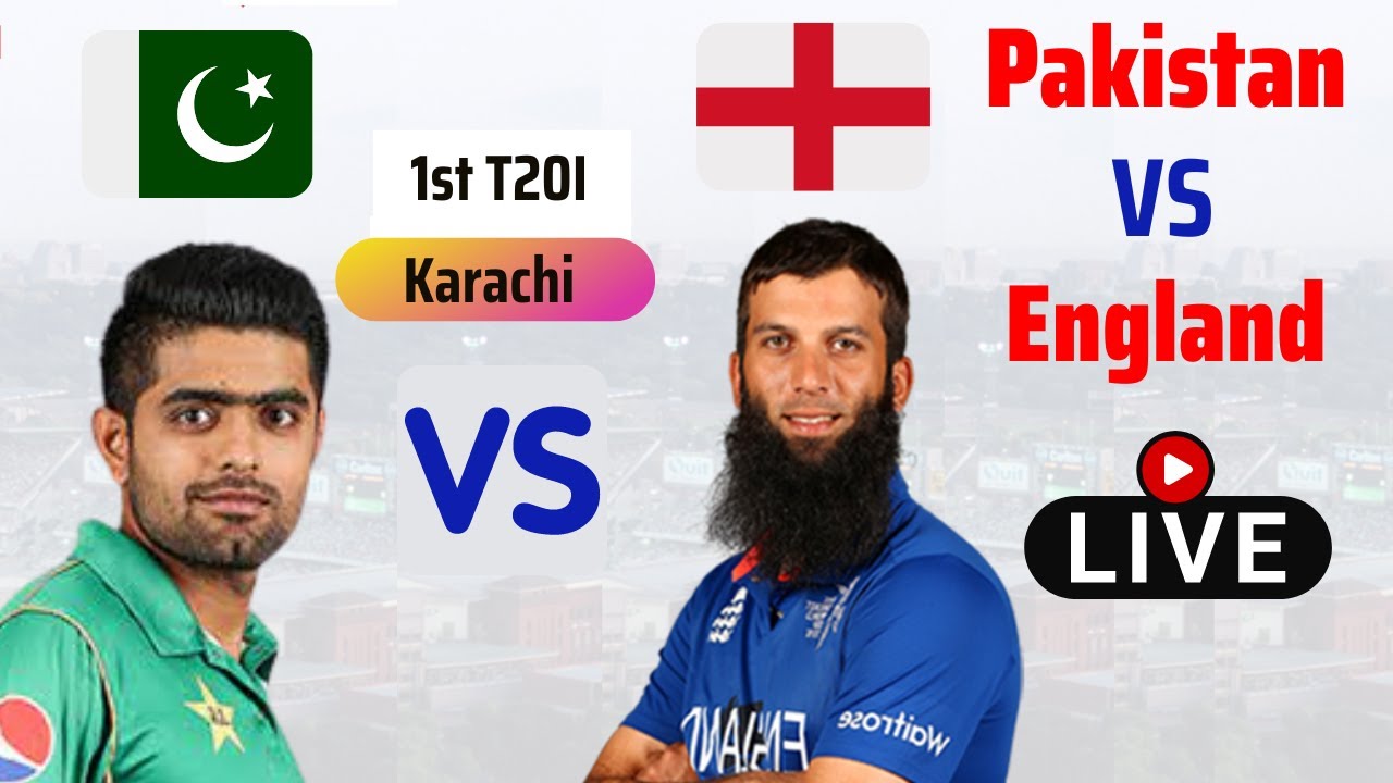 Pakistan Vs England 1st T20I Live Commentary and Score Pak vs Eng