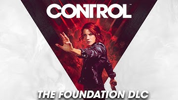 Control - The Foundation All Hidden Locations