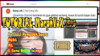 TUTORIAL MorphVOX PRO : Pengubah Suara : Cocok buat PRANK game PUBG ... screenshot 2