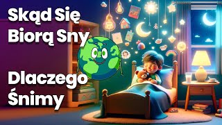 Skąd Się Biorą Sny 🛌 Dlaczego 💤 Śnimy 🌛 #słuchowisko #audiobook 📚 edukacja