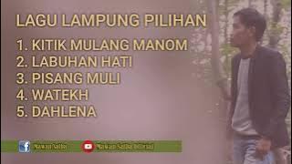 KOMPILASI DANGDUT LAMPUNG SPECIAL VOC/CIPT: MAWAN SALBA