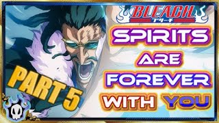 BLEACH: SPIRITS ARE FOREVER WITH YOU - Visual Novel Story [PART # 5] - A Genuine Hero