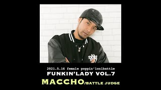 【funkin'lady vol.7 Judge Demo】MACCHO (FAB5BOOGz ALL STARz/BOOGALOO IN OSAKA/HOOD CREW)