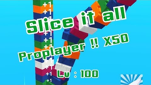 Slice it all Lv 95-100