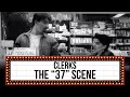 Scene Studies with Kevin Smith: The 37 Scene