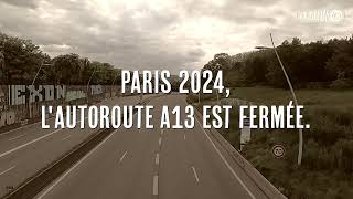 L'autoroute A13 fermée (teasing) ! Resimi