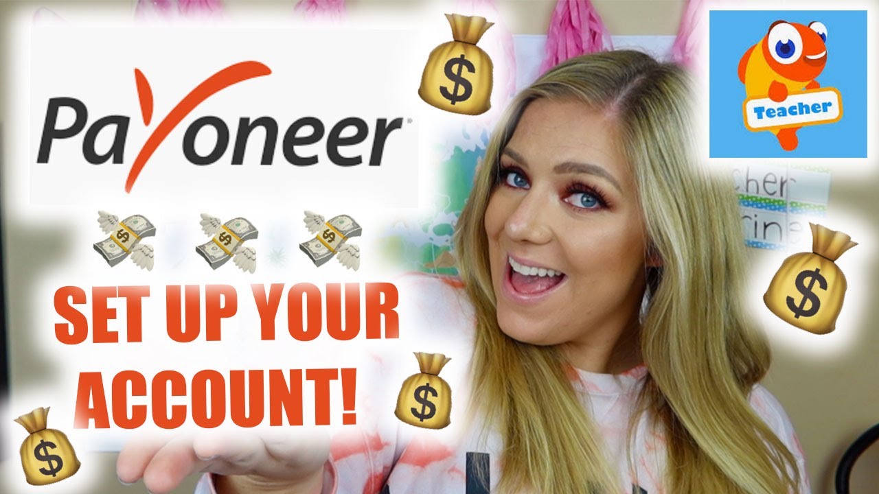 HOW TO SET UP A PAYONEER ACCOUNT | Walkthrough for Palfish - YouTube