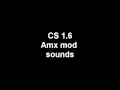 Cs 16 amx sounds