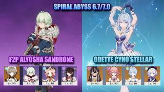 F2P Alyosha Sandrone Stellar-Conduct Cyno Odette Spiral Abyss 6 0 Genshin Impact