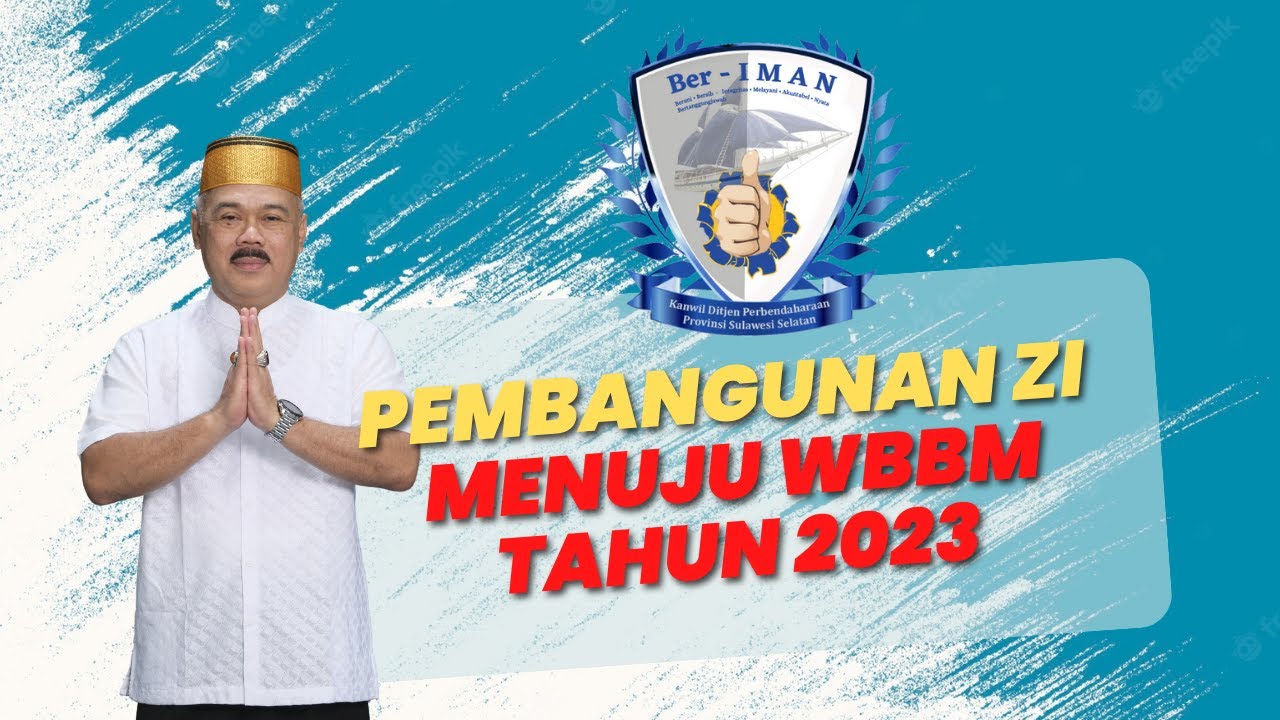 Profil Kanwil DJPb Provinsi Sulawesi Selatan menuju WBBM Tahun 2023